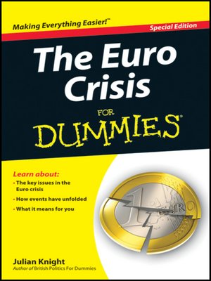cover image of The Euro Crisis For Dummies